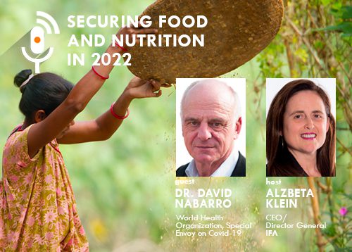 Episode 1 – Securing Food and Nutrition in 2022