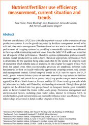 Nutrient/Fertilizer Use Efficiency: Measurement, Current Situation and Trends